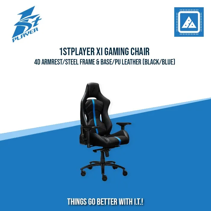 1STPLAYER XI GAMING CHAIR /4D ARMREST/STEEL FRAME & BASE/PU LEATHER (BLACK/BLUE)