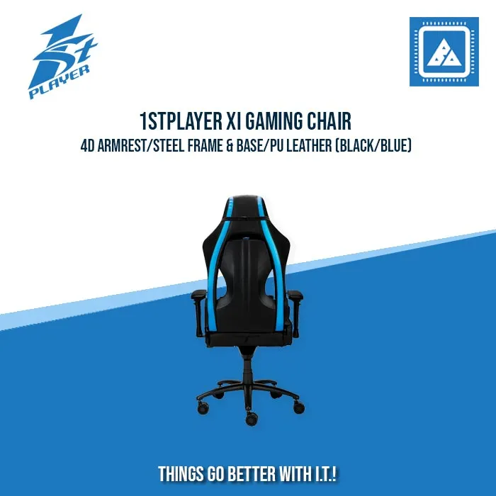 1STPLAYER XI GAMING CHAIR /4D ARMREST/STEEL FRAME & BASE/PU LEATHER (BLACK/BLUE)